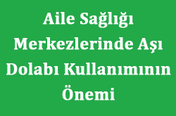 ASM ler için Aşı Dolabı